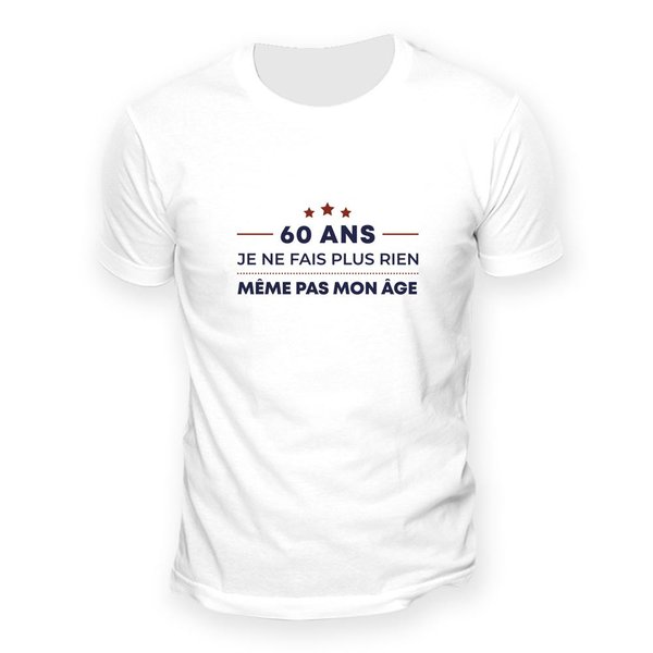 T-shirt 60 ans Homme Ou Femme